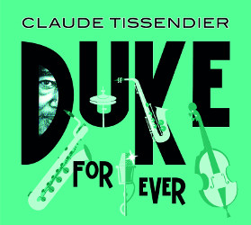 Claude Tissendier Duke For Ever cover